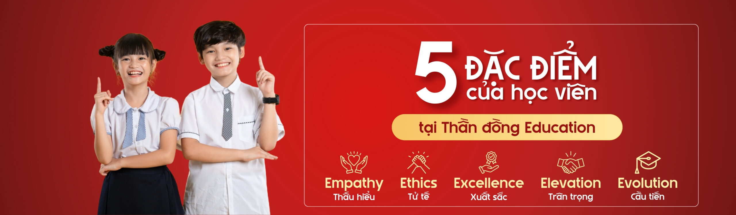 Banner 5 đặc điểm học viên Thần Đồng Education